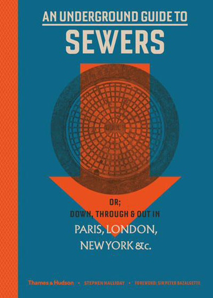 Cover of An Underground Guide to Sewers