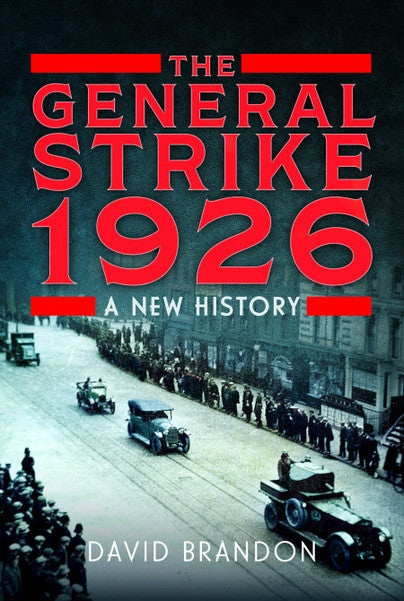 Cover of The General Strike 1926: A New History
