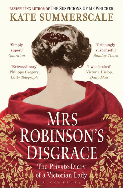 Cover of Mrs Robinson's Disgrace: The Private Diary of a Victorian Lady
