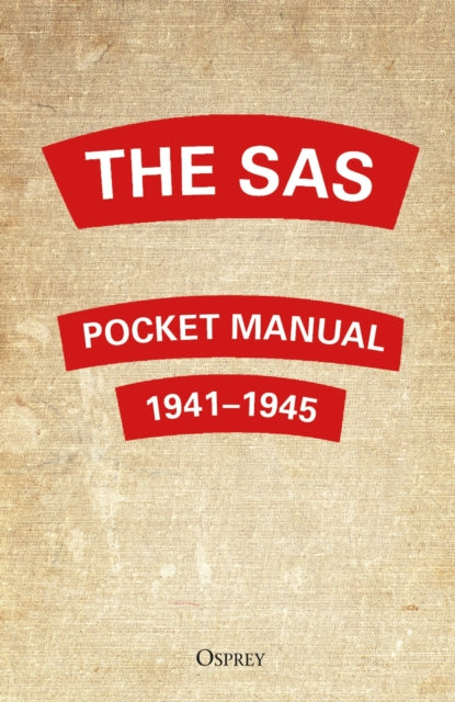 Cover of The SAS Pocket Manual: 1941-1945
