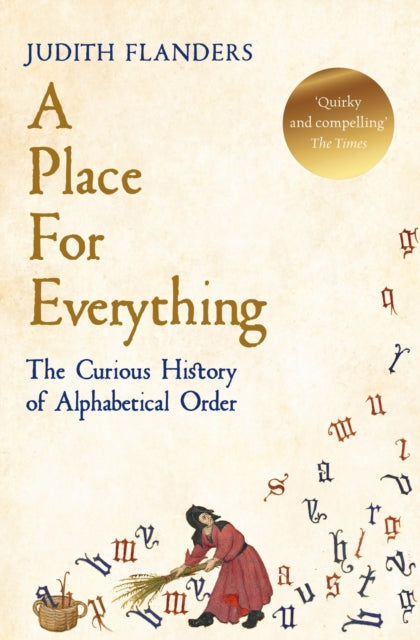 Cover of A Place for Everything: The Curious History of Alphabetical Order