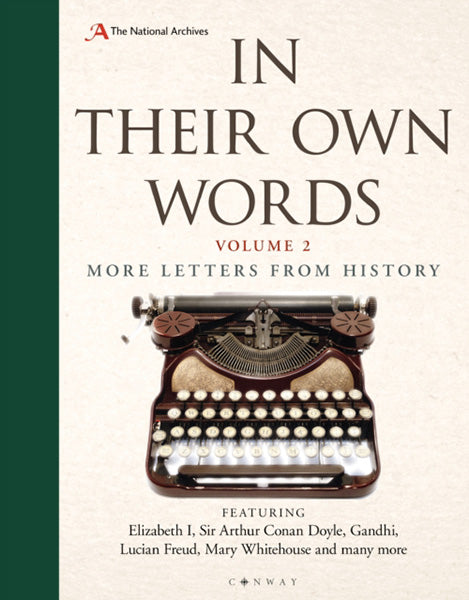 Cover of In Their Own Words Volume 2: More Letters from History