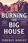 Burning The Big House Book cover