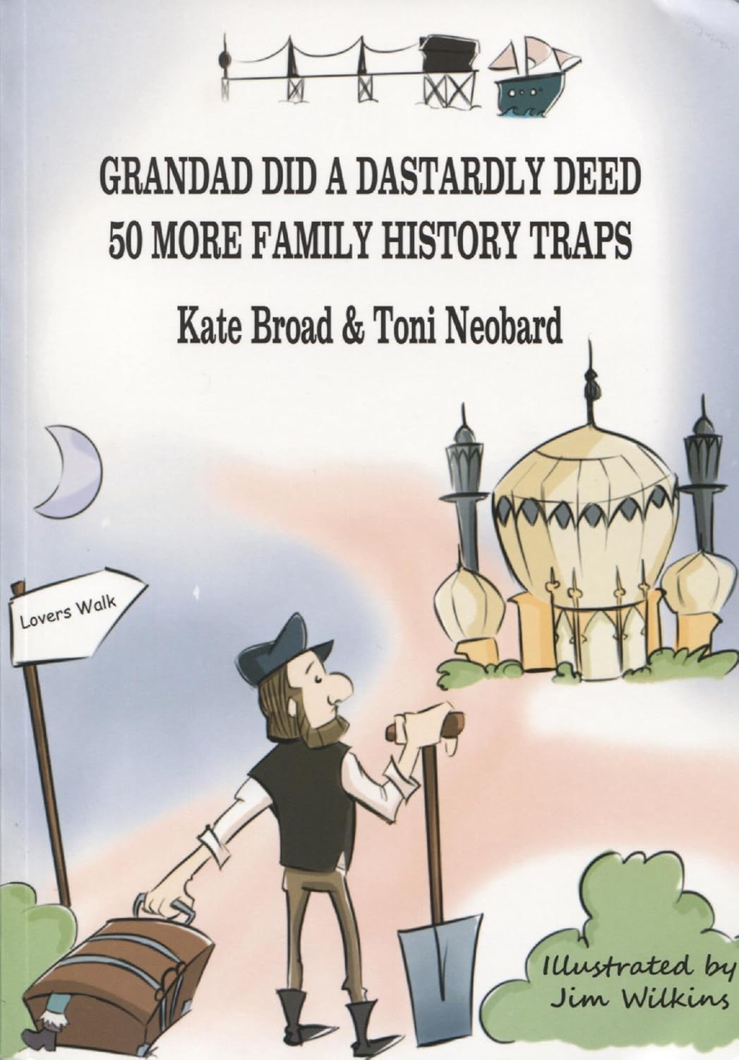 Book cover Grandad Did a Dastardly Deed