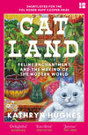 Catland : Feline Enchantment and the Making of the Modern World