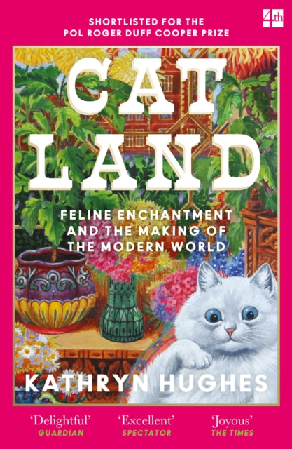 Catland : Feline Enchantment and the Making of the Modern World