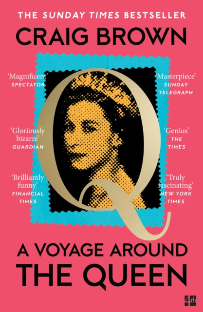 Book cover of 'A Voyage Around The Queen' by Craig Brown with a stylized portrait of a woman on a pink background.
