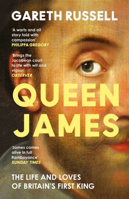 Book cover of 'Queen James' by Gareth Russell with a portrait of a woman's face.