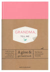 Grandma, Tell Me: A Give &amp; Get Back Book