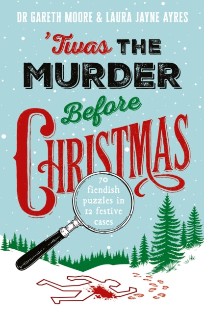 Book cover of 'Twas the Murder Before Christmas with a winter scene and magnifying glass.