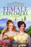 Cover of 19th Century Female Explorers
