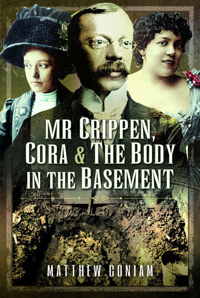 Cover of Mr Crippen, Cora and the Body in the Basement
