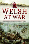 Cover of The Welsh at War: The Grinding War: The Somme and Arras