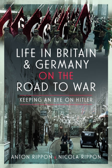 Jacket for Life in Britain and Germany on the Road to War