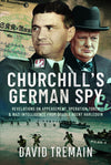 Churchill&#39;s German Spy book cover