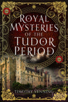 Jacket for Royal Mysteries of the Tudor Period
