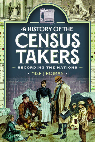 A History of the Census Takers: Recording the Nations