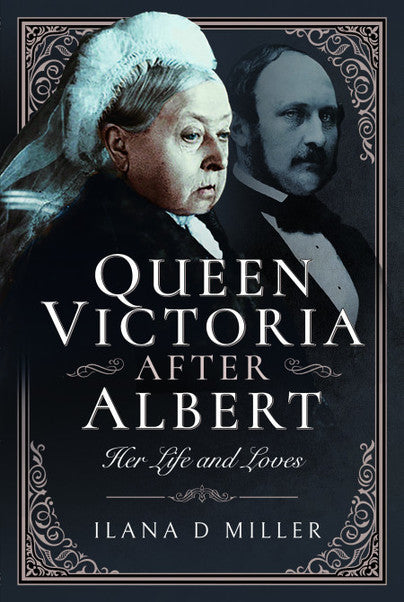 Cover of Queen Victoria After Albert: Her Life and Loves