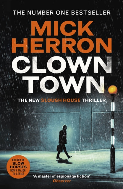 Book cover of 'Clown Town' by Mick Herron with a silhouette of a person walking in the rain.