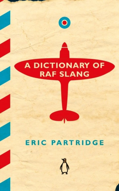 Jacket for A Dictionary of RAF Slang