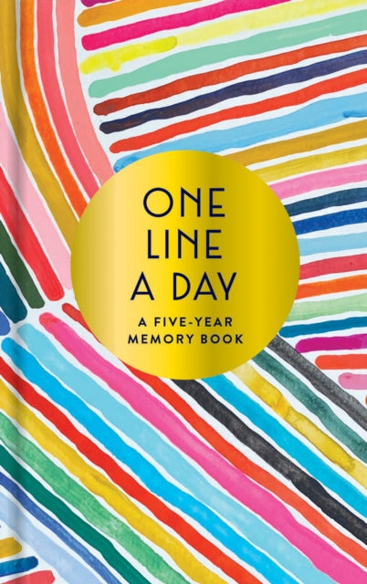 Rainbow One Line a Day : A Five-Year Memory Book