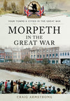 Morpeth in the Great War