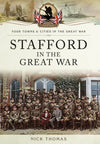 Stafford in the Great War