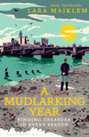 Book cover of A Mudlarking Year