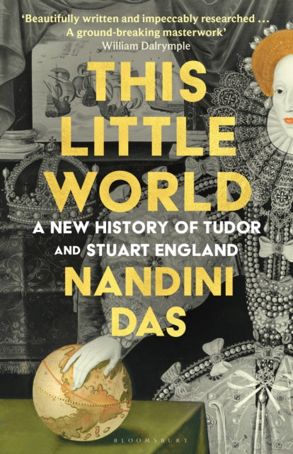 Book cover of 'This Little World' by Nandini Das with historical illustration and text.