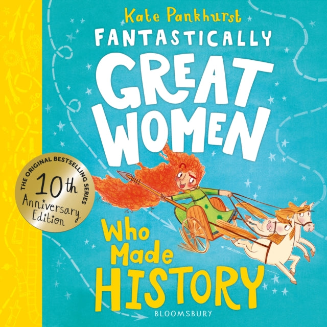 Book cover of 'Fantastically Great Women Who Made History' with a colorful design and illustration of a woman in a chariot.