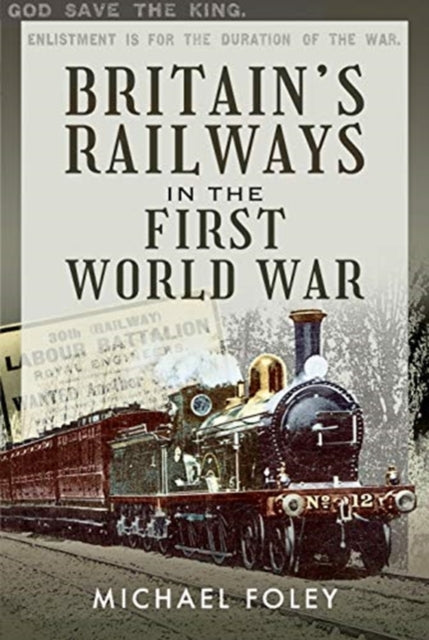 Britain's Railways in the First World War book cover