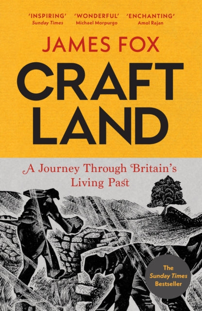 Book cover of Craftland: A Journey Through Britains Living Past 