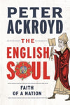 Cover of The English Soul: The Faith of a Nation