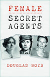 Cover of Female Secret Agents