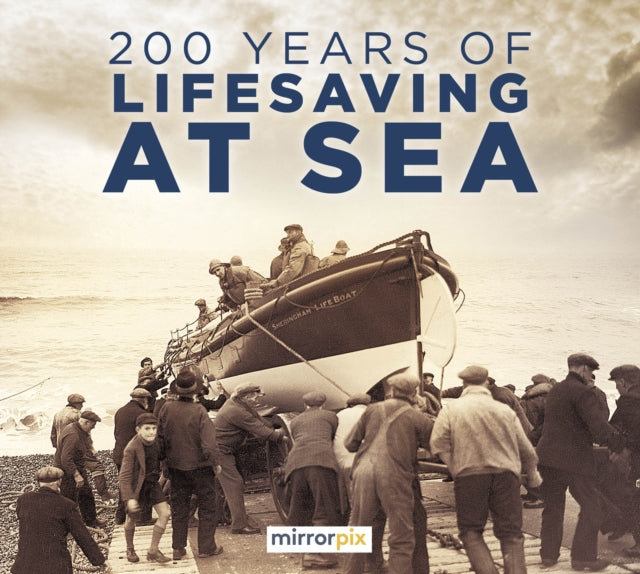 Book cover: 200 Years of Lifesaving at Sea