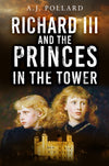 Book cover: Richard III and the Princes in the Tower