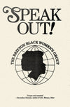 Cover of Speak Out!: The Brixton Black Women&#39;s Group