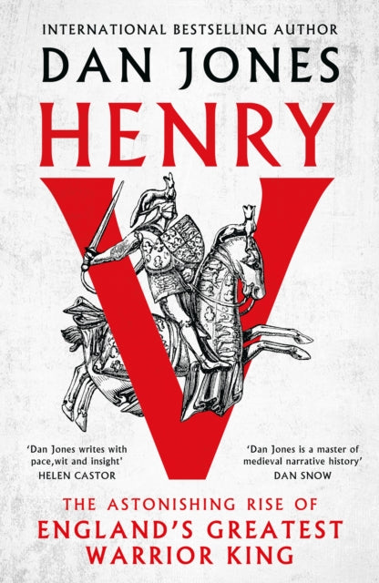 Henry V The Astonishing Rise of England's Greatest Warrior King Book Cover