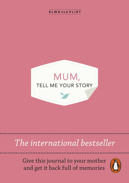 Book cover of 'Mum, Tell Me Your Story' with a pink background and white text.