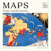 Book cover of &#39;Maps: Their Untold Stories&#39; with a world map illustration.