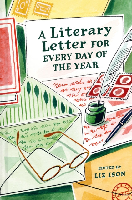 Book cover of 'A Literary Letter for Every Day of the Year' with letters, envelopes, and a quill pen.