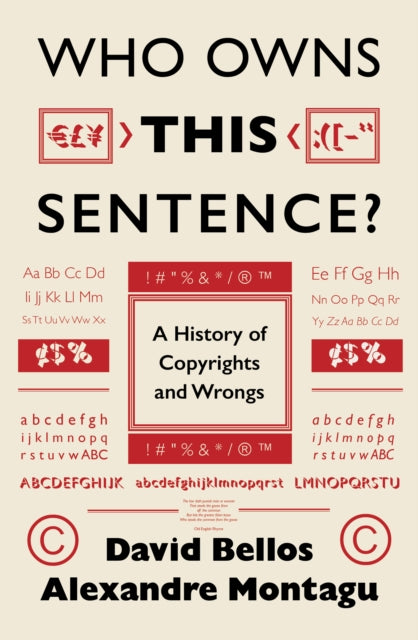 Cover of Who Owns This Sentence?: A History of Copyrights and Wrongs