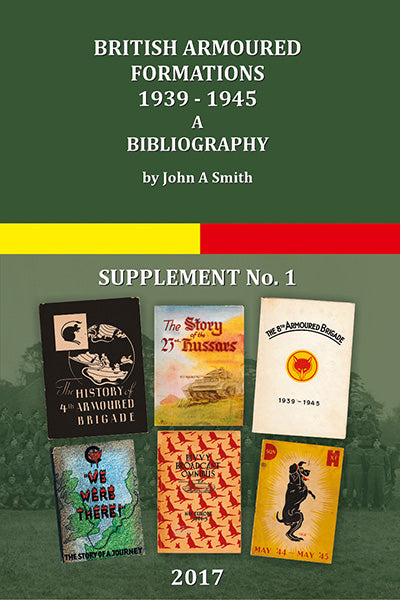 Jacket for British Armoured Formations 1939-45 A bibliography Supplement