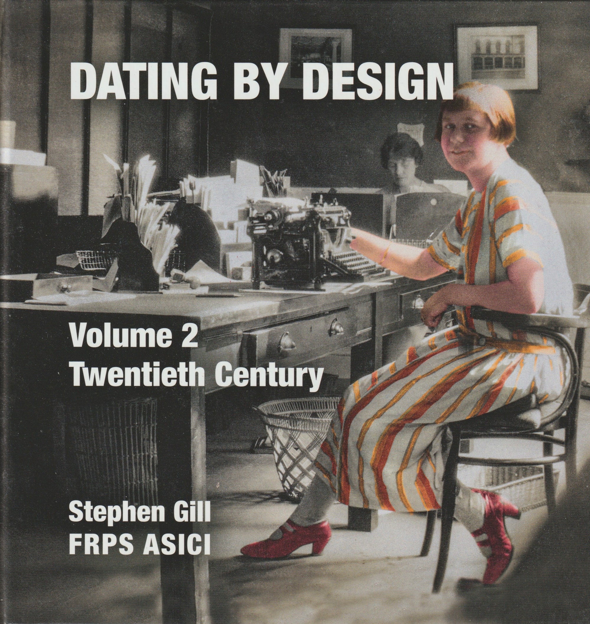 Book cover Dating By Design showing a female office worker at her desk in the 1920s