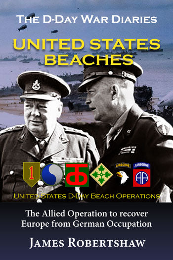 D-Day War Diaries United States Beaches