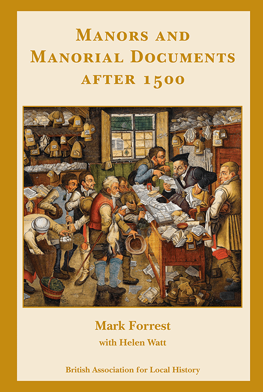 Book cover Manors &amp; Manorial Documents