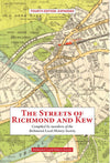 The Streets of Richmond and Kew: 4th Edition