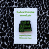 Radical Potential Pin Badge on Backing Card