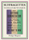 Great Suffrage Demonstration Wooden Magnet