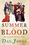 Cover of Summer of Blood: The Peasants&#39; Revolt of 1381